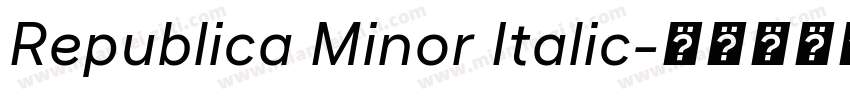 Republica Minor Italic字体转换